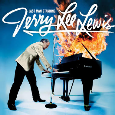 Jerry Lee Lewis -  Last Man Standing